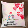 My Heart Beats For You Cushion